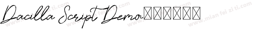 Dacilla Script Demo字体转换